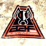 CD-Cover: Alien Ant Farm - Anthology